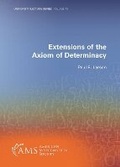 Cover: Extensions of the Axiom of Determinacy - American Mathematical Society