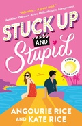 Cover: Stuck Up and Stupid - Walker Books Ltd