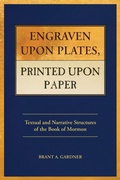 Cover: Engraven Upon Plates, Printed Upon Paper - Greg Kofford Books, Inc.