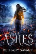 Cover: Ashes - Bethany Savant