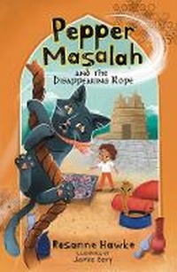 Enlarge image Cover: Pepper Masalah and the Disappearing Rope - Wombat Books