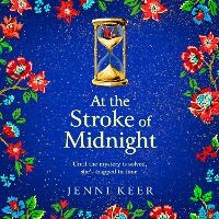 Abbildung von: At the Stroke of Midnight - Boldwood Books Ltd