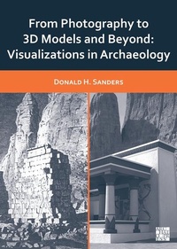 Enlarge image Cover: From Photography to 3D Models and Beyond - Archaeopress