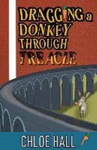 Enlarge image Cover: Dragging a Donkey Through Treacle - United Writers Publications Ltd