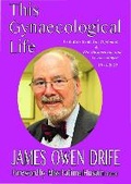 Cover: This Gynaecological Life - Clinical Press Ltd
