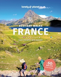 Abbildung von: Lonely Planet Best Day Walks France - Lonely Planet Global Limited