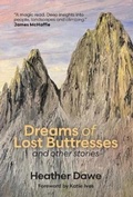 Cover: Dreams of Lost Buttresses - Little Peak Press