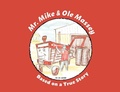 Cover: Mr. Mike and Ole Massey - High Bridge Books LLC