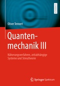 Cover: Quantenmechanik III - Springer Spektrum