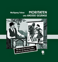 Cover: Moritaten und andere Ges&auml;nge - Verlag der 9 Reiche
