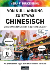 Abbildung von: Von Null Ahnung zu etwas Chinesisch - Klarsicht Verlag