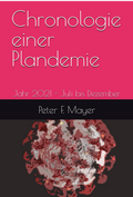 Cover: Chronologie einer Plandemie - Der Politikchronist e. V.
