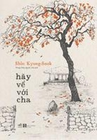 Enlarge image Cover: Come Back to Dad - Ha Noi