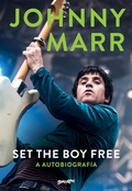 Cover: Johnny Marr, Set the boy free - Editora Belas-Letras