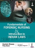 Cover: Fundamentals of Forensic Nursing & Introduction to Laws - Jaypee Brothers Medical Publishers