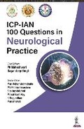 Cover: ICP-IAN 100 Questions in Neurological Practice - Jaypee Brothers Medical Publishers