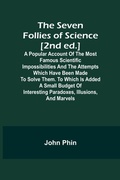 Cover: Miracle Mongers and Their Methods; A Complete Expose of the Modus Operandi of Fire Eaters, Heat Resisters, Poison Eaters, Venomous Reptile Defiers, Sword Swallowers, Human Ostriches, Strong Men, Etc. - Alpha Editions