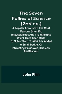 Enlarge image Cover: Miracle Mongers and Their Methods; A Complete Expose of the Modus Operandi of Fire Eaters, Heat Resisters, Poison Eaters, Venomous Reptile Defiers, Sword Swallowers, Human Ostriches, Strong Men, Etc. - Alpha Editions