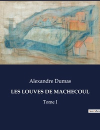 Abbildung von: LES LOUVES DE MACHECOUL - Culturea
