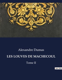 Abbildung von: LES LOUVES DE MACHECOUL - Culturea
