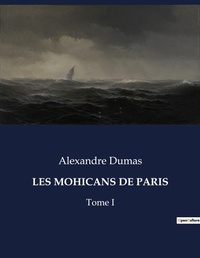 Abbildung von: LES MOHICANS DE PARIS - Culturea