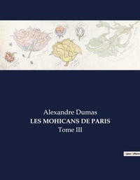 Abbildung von: LES MOHICANS DE PARIS - Culturea