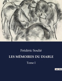 Abbildung von: Les M?moires Du Diable - Culturea