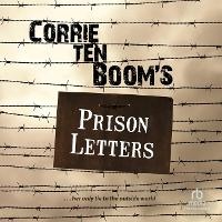 Enlarge image Cover: Corrie Ten Boom's Prison Letters - Christianaudio
