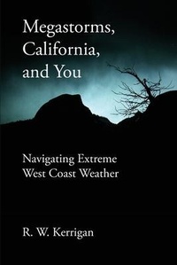 Abbildung von: Megastorms, California, and You - Dryas Press