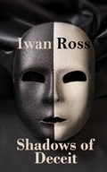 Cover: Shadows of Deceit (Veils of Illusion, #1) - Iwan Ross