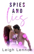 Cover: Spies and Lies - Leigh Lennon