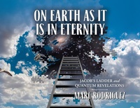 Enlarge image Cover: On Earth as it is in Eternity - Palmetto Publishing