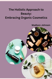 Abbildung von: The Holistic Approach to Beauty - Independent
