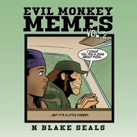 Enlarge image Cover: Evil Monkey Memes Volume Two - Monarch Comics, LLC