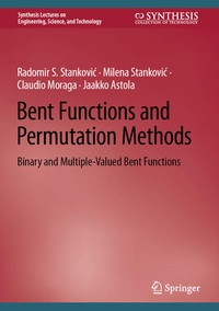 Enlarge image Cover: Bent Functions and Permutation Methods - Springer
