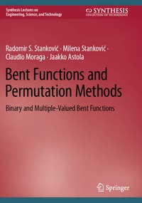 Enlarge image Cover: Bent Functions and Permutation Methods - Springer