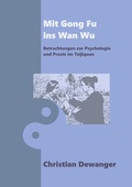 Cover: Mit Gong Fu ins Wan Wu - BoD - Books on Demand