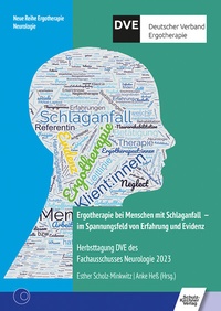 Abbildung von: Ergotherapie bei Menschen mit Schlaganfall - im Spannungsfeld von Erfahrung und Evidenz - Schulz-Kirchner