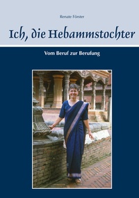 Abbildung von: Ich, die Hebammstochter - Schmidt, Philipp
