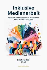 Abbildung von: Inklusive Medienarbeit - Herbert von Halem Verlag