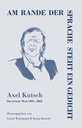 Cover: Am Rande der Sprache steht ein Gedicht - Verlag Ralf Liebe