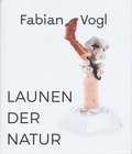 Cover: Launen der Natur - icon Verlag Hubert Kretschmer