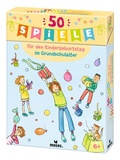 Cover: 50 Spiele f&uuml;r den Kindergeburtstag im Grundschulalter - moses Verlag