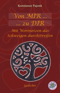 Abbildung von: Von MIR ... zu DIR - menschliche Seelentiefen spiegeln sich in diesem Gedichtebuch wider - Sternen Verlag GbR