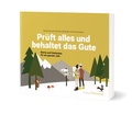 Cover: Pr&uuml;ft alles und behaltet das Gute! (1. Thessalonicher 5,21) - edition chrismon
