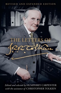 Abbildung von: The Letters of J. R. R. Tolkien - HarperCollins