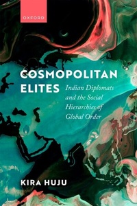 Abbildung von: Cosmopolitan Elites - OUP eBook