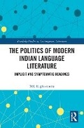 Cover: The Politics of Modern Indian Language Literature - Routledge