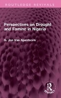 Abbildung von: Perspectives on Drought and Famine in Nigeria - Routledge