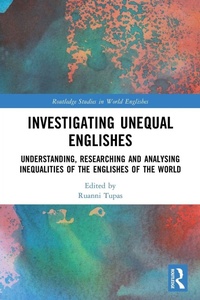 Abbildung von: Investigating Unequal Englishes - Routledge